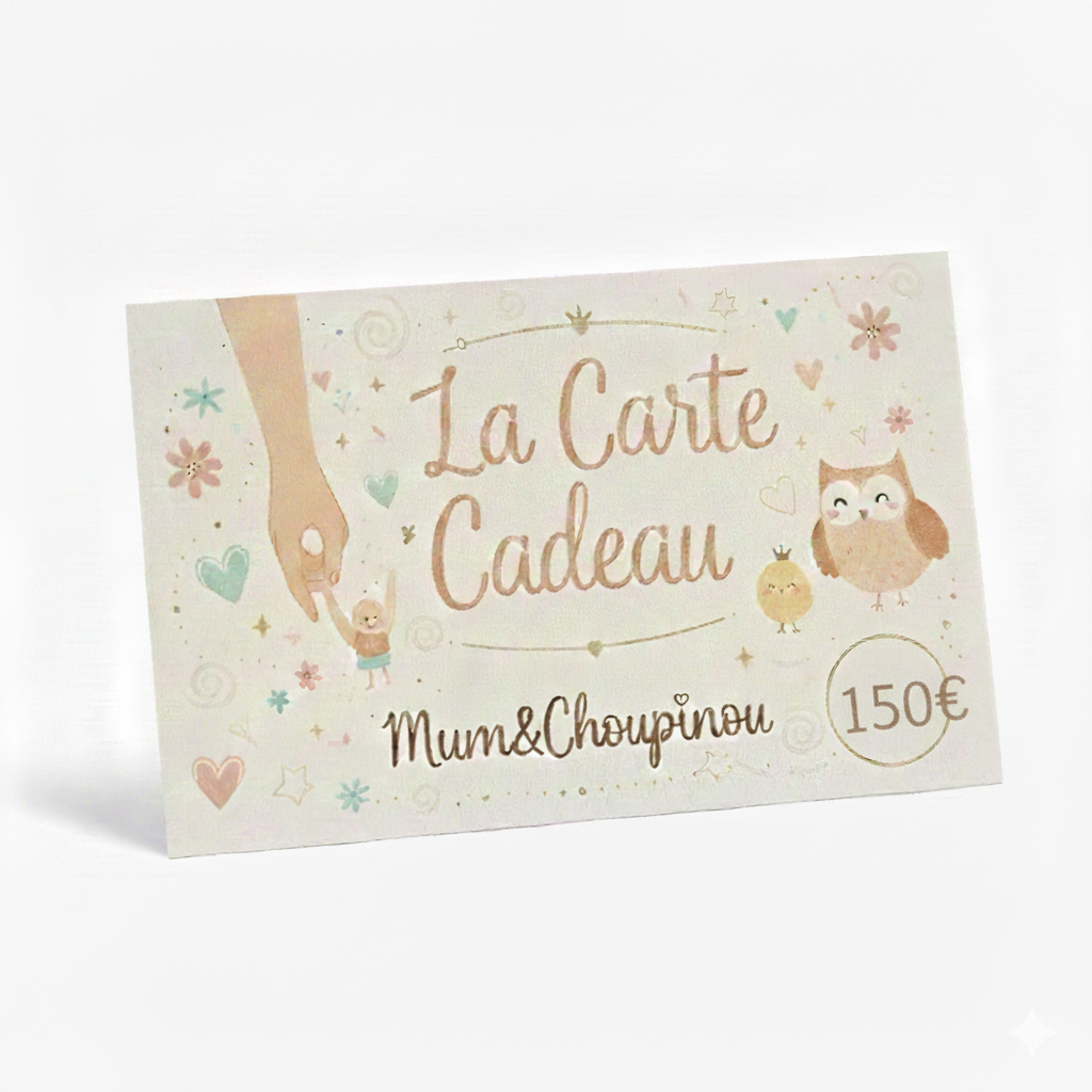 La carte cadeau Mum&Choupinou