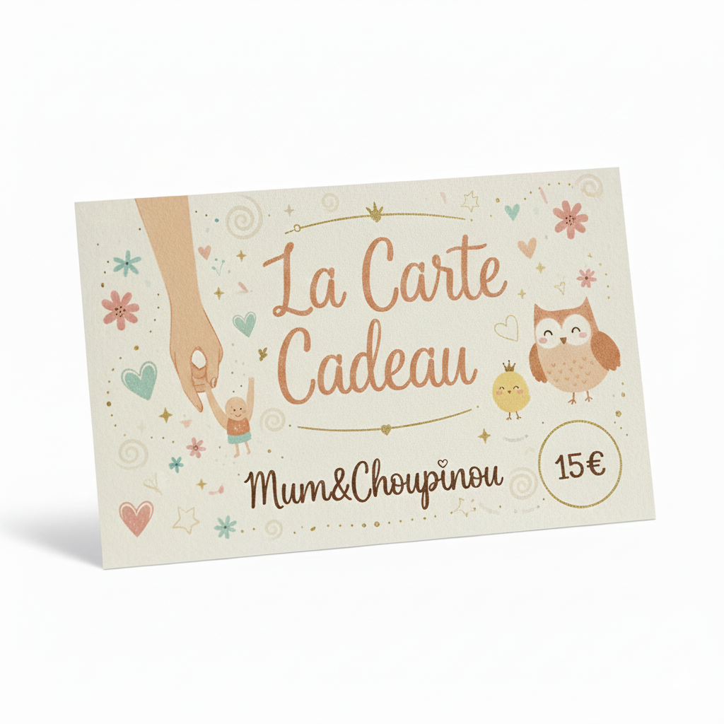 La carte cadeau Mum&Choupinou