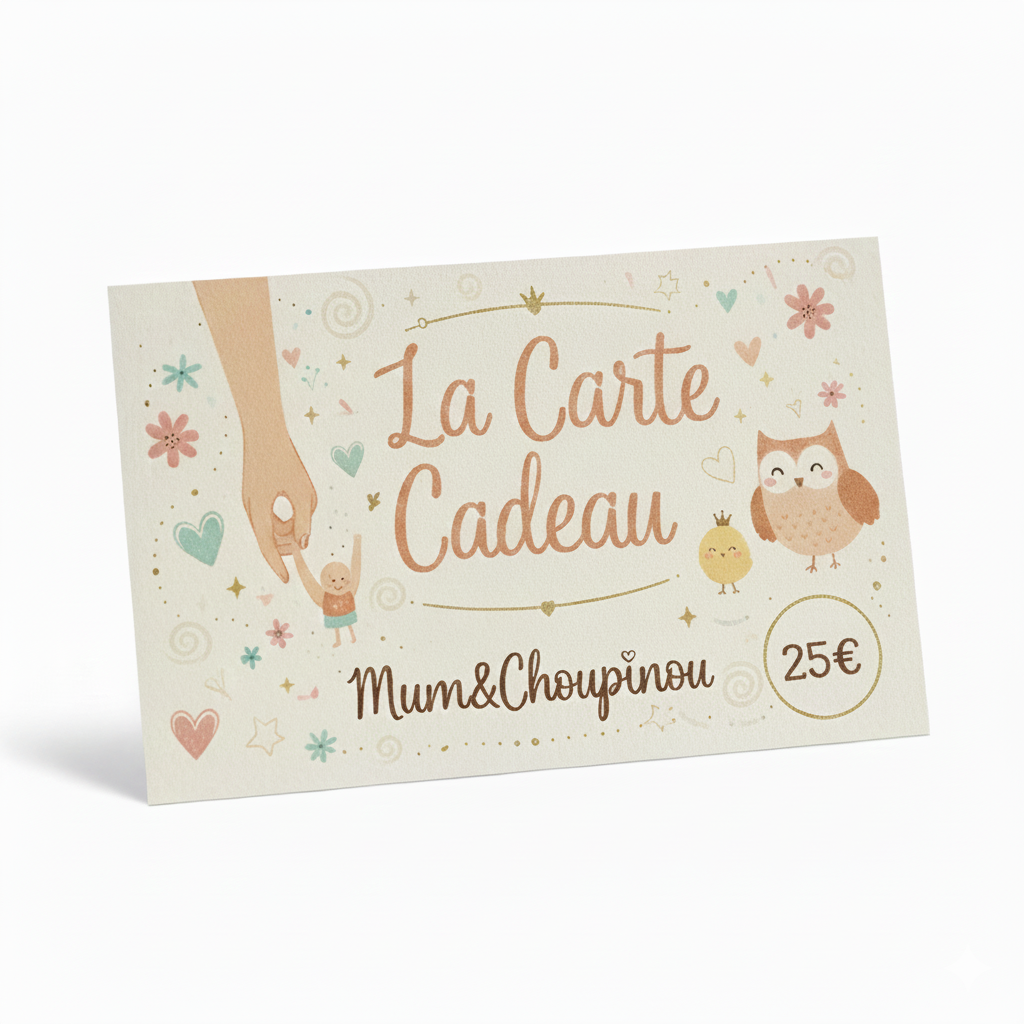 La carte cadeau Mum&Choupinou
